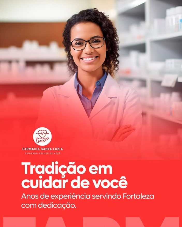 Farmácia Santa Luzia - Tradição em cuidar de você
